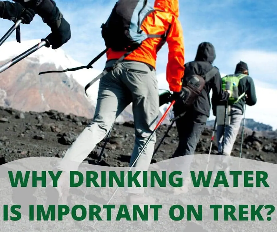 Trekking and Health 74 drinking water on trek