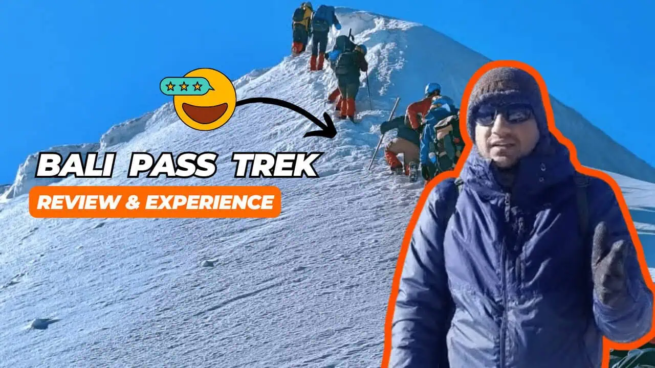 India’s Oldest and Safest Trekking Organisation 45 bali pass review