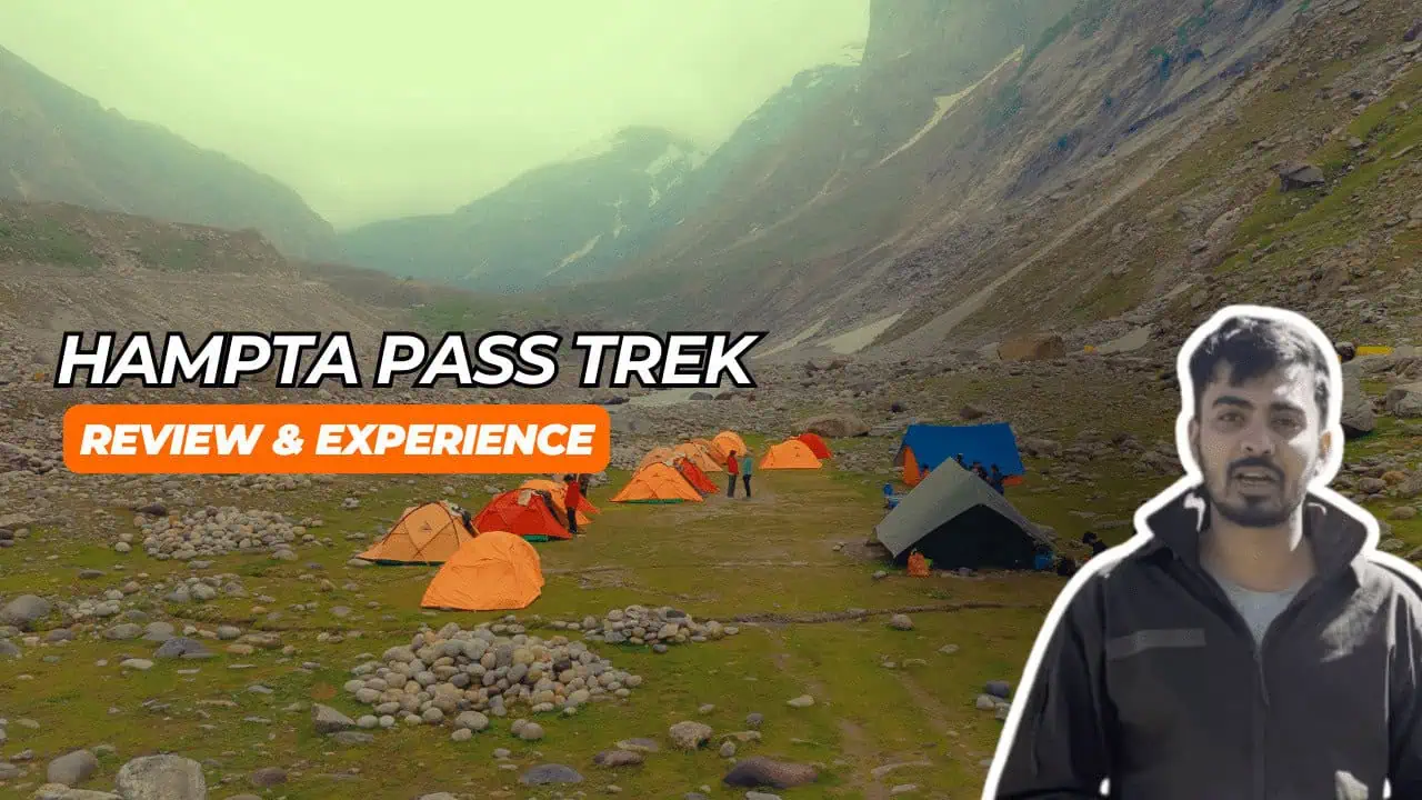 Hampta Pass Trek 22 hampta pass review