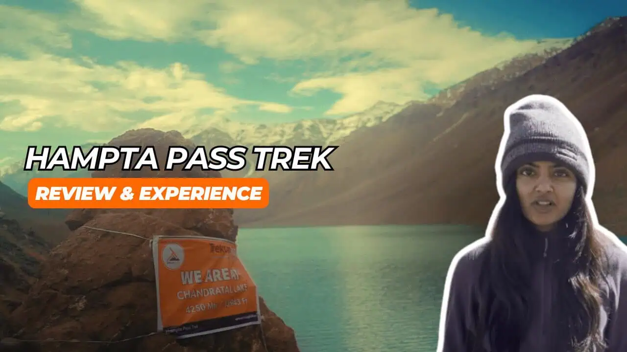 Hampta Pass Trek 18 hampta pass review